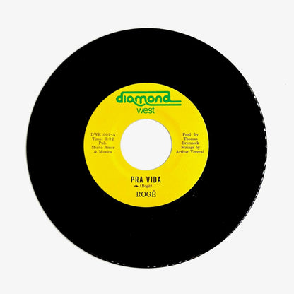 Rogê "Pra Vida" / "Existe Uma Voz" 45