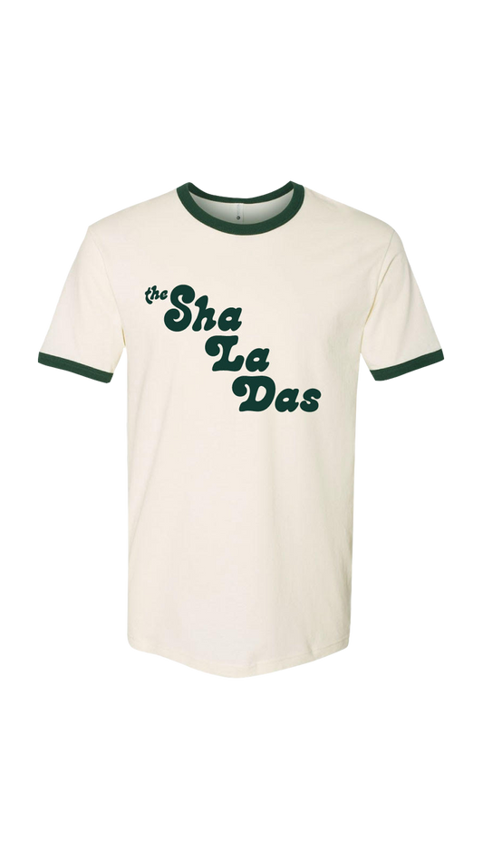 The Sha La Das T Shirt